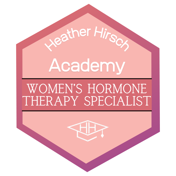 Heather Hirsch Academy Women's Hormone Therapy Specialist badge